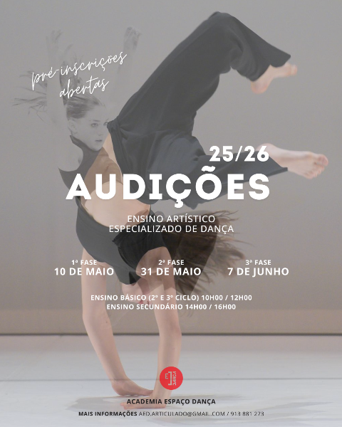 Audições para o Curso de Nível Básico e Secundário do Ensino Artístico Especializado em Dança